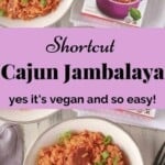 Shortcut Cajun Jambalaya (vegan)