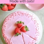 healthy strawberry cake made with oats