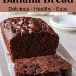 Chocolate Protein Banana Bread